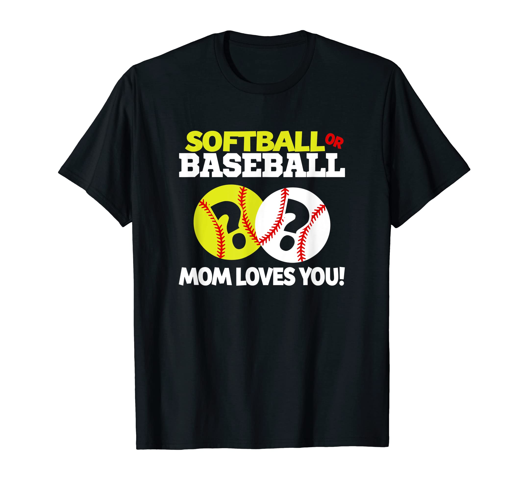 Softball Or Baseball Gender T-Shirt - Casual Everyday Wear for Adults - T-Shirt, Sweatshirt, Hoodie