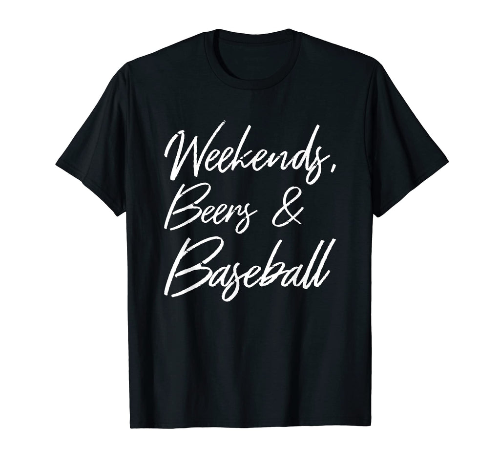 Weekends Beers And Baseball Sports T-Shirt - Fun Novelty Design for Adults - T-Shirt, Sweatshirt, Hoodie