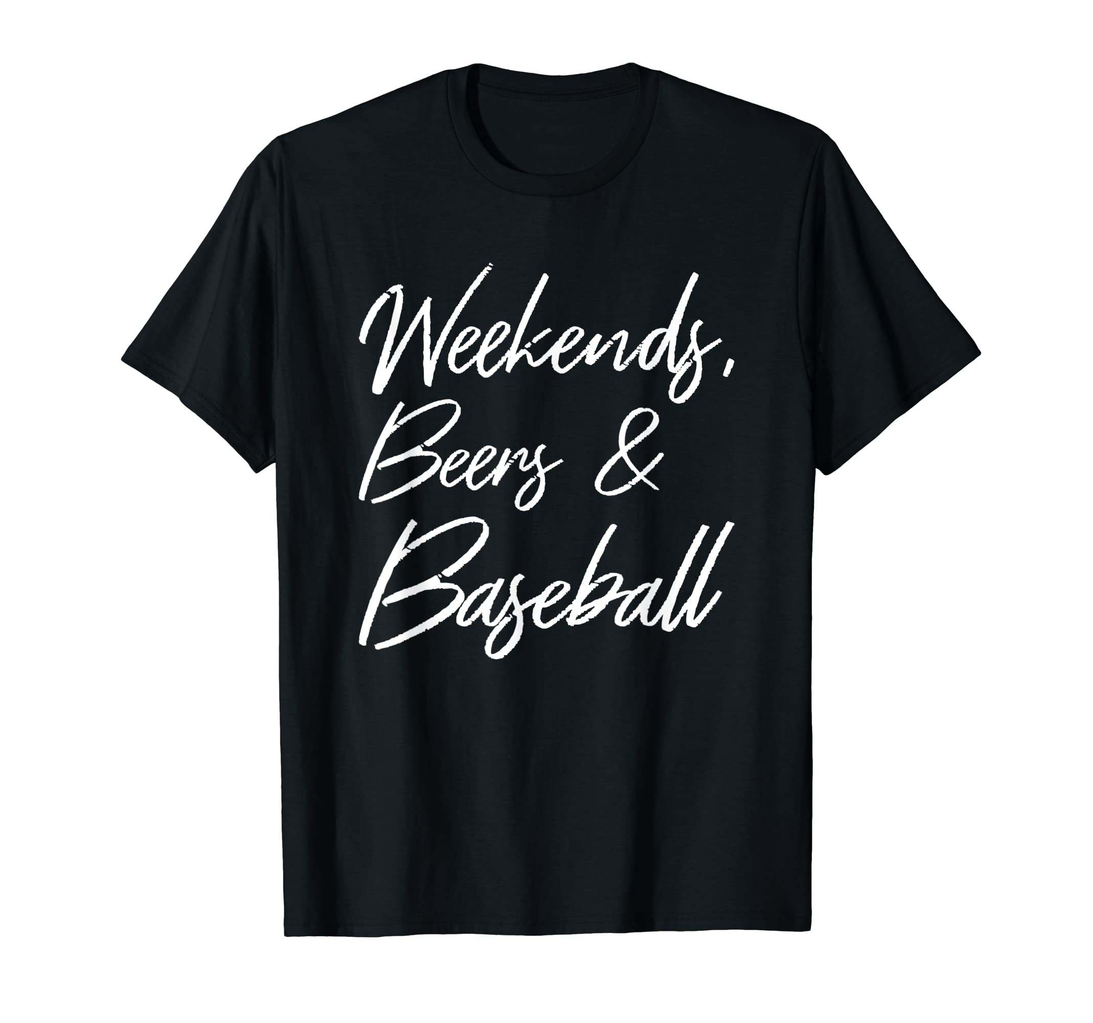 Weekends Beers And Baseball Sports T-Shirt - Fun Novelty Design for Adults - T-Shirt, Sweatshirt, Hoodie