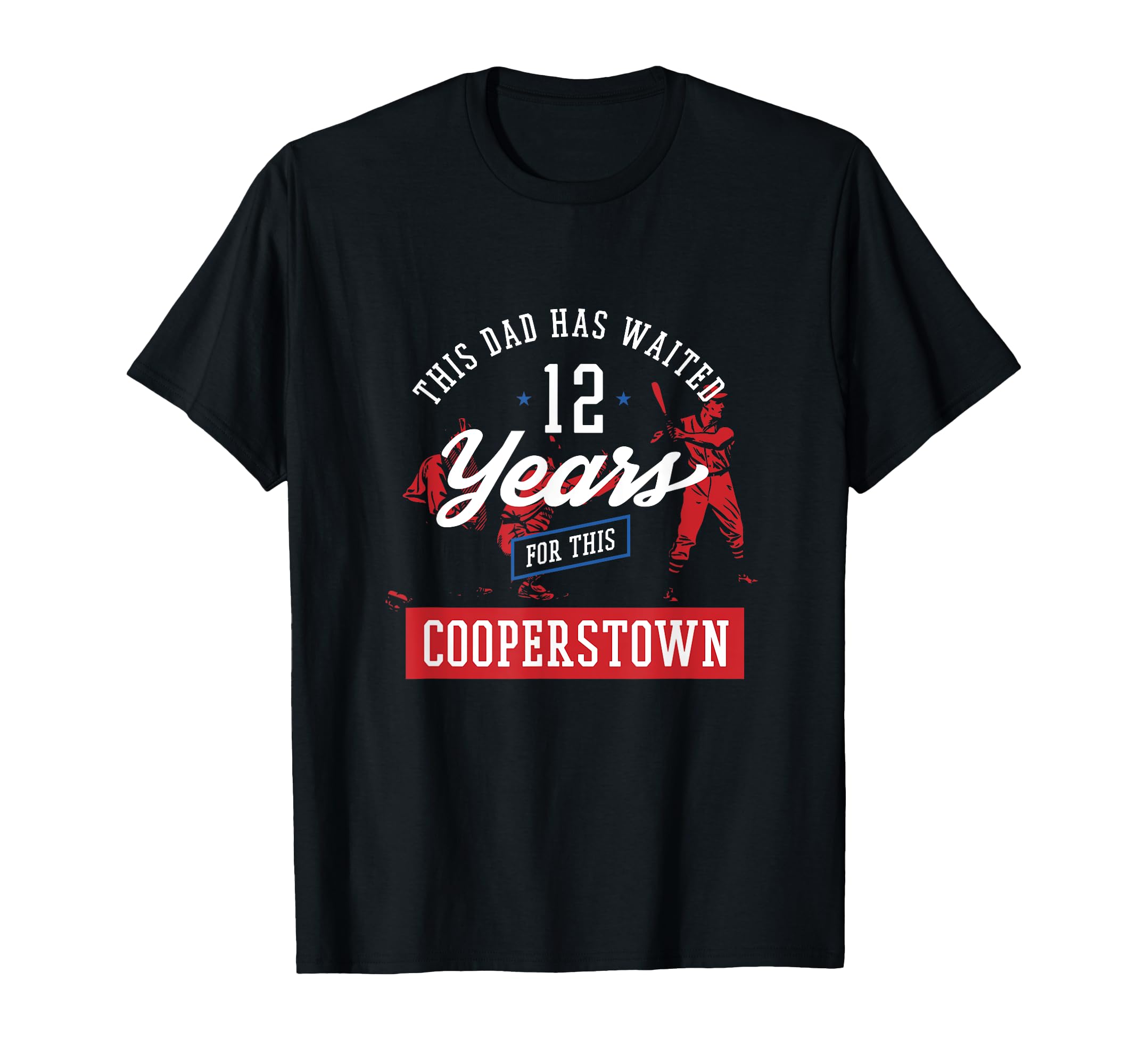 This Dad Has 12 Years Baseball Sports T-Shirt - Graphic Print for Adults - T-Shirt, Sweatshirt, Hoodie