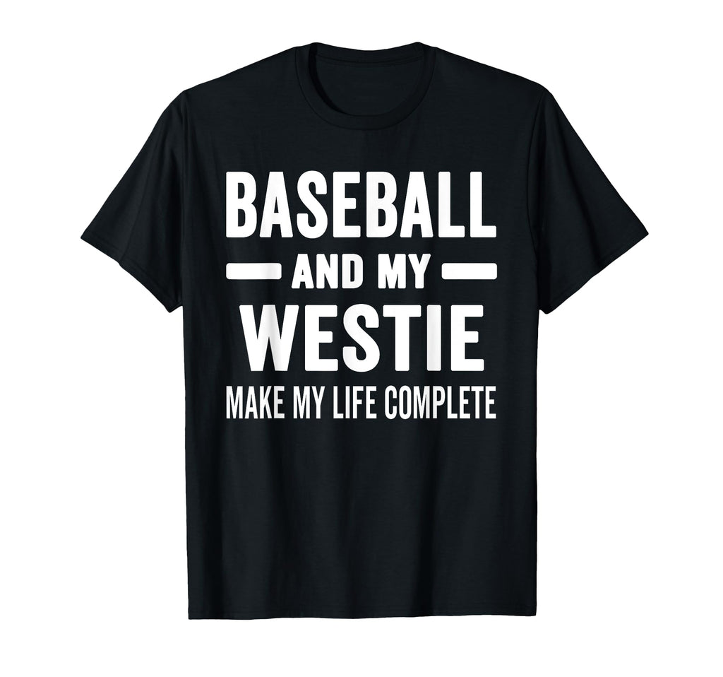 Baseball And My Westie Mama Dog Lover T-Shirt - Unique Graphic Unisex - T-Shirt, Sweatshirt, Hoodie