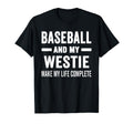 Baseball And My Westie Mama Dog Lover T-Shirt - Unique Graphic Unisex - T-Shirt, Sweatshirt, Hoodie