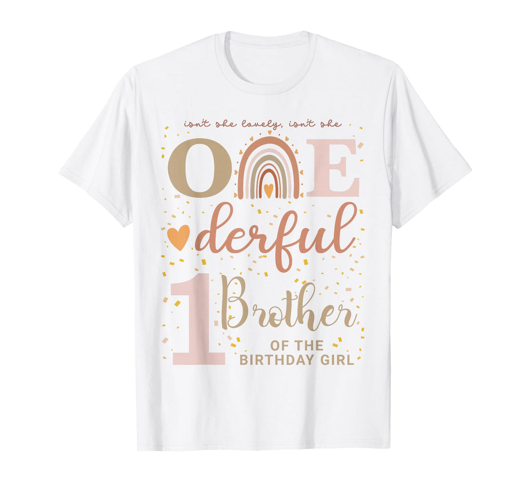Brother Isnt She Onederful 1St T-Shirt - Streetwear Style Men Women - T-Shirt, Sweatshirt, Hoodie