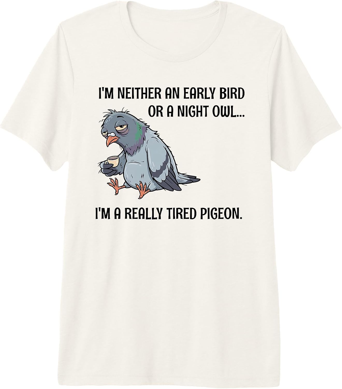 Funny Tired Pigeon Sleep Pun Introvert Humor Gifts - Adult & Kids T-Shirts, Sweatshirts & Hoodies apparel design preview 1
