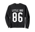 Number 86 Little Bro Biggest Fan Sweatshirt - Unique Graphic Men Women - T-Shirt, Sweatshirt, Hoodie