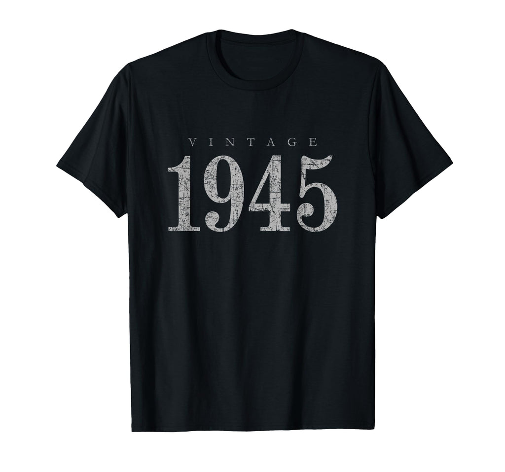 1945 Ancient Gray 81 Birthday Gift T-Shirt - Unique Graphic for Adults - T-Shirt, Sweatshirt, Hoodie