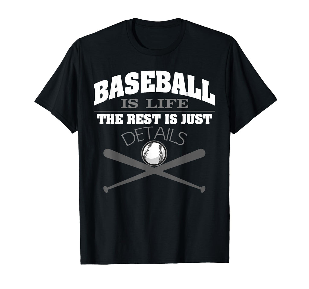 Baseball Is Life Baseball And T-Shirt - Casual Everyday Wear Unisex - T-Shirt, Sweatshirt, Hoodie