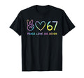 67 Meme Slang Peace Love Funny Tie T-Shirt - Aesthetic Graphic Men Women - T-Shirt, Sweatshirt, Hoodie