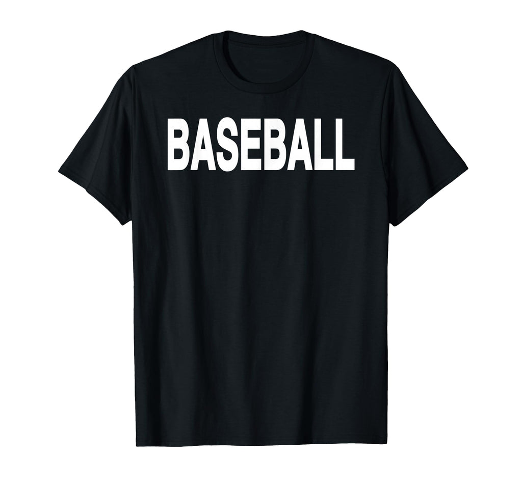 That Says Baseball That Says Baseball T-Shirt - Minimalist Print Unisex - T-Shirt, Sweatshirt, Hoodie