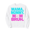 Mothers Day Baseball Drip Ice Sweatshirt - Minimalist Print Men Women - T-Shirt, Sweatshirt, Hoodie