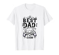 Best Gamer Dad Ever Fathers Day Papa T-Shirt - Minimalist Print Unisex - T-Shirt, Sweatshirt, Hoodie