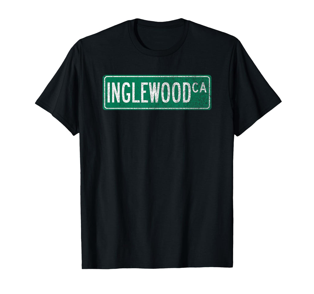 Inglewood Ca Street Sign T-Shirt - Novelty Apparel for Adults - T-Shirt, Sweatshirt, Hoodie