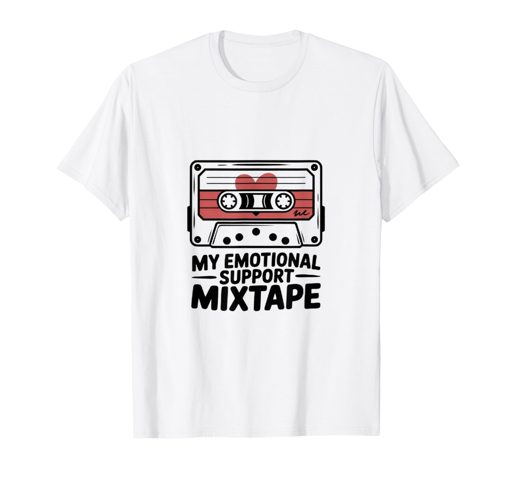My Emotional Support Mixtape Funny 80S T-Shirt - Graphic Print Men Women - T-Shirt, Sweatshirt, Hoodie