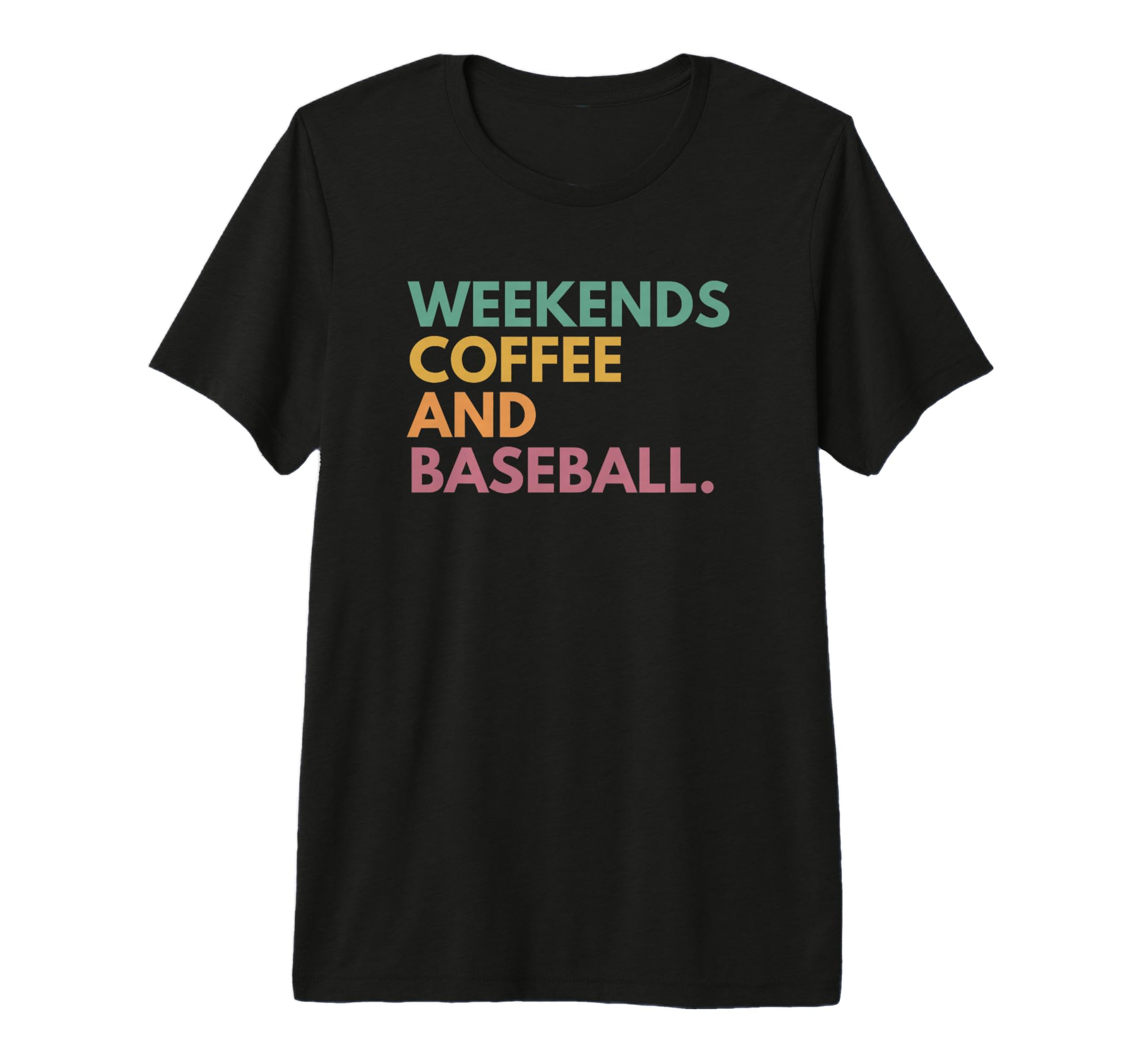 Weekends Coffee And Baseball Tri Blend T-Shirt - Trendy Graphic Men Women - T-Shirt, Sweatshirt, Hoodie