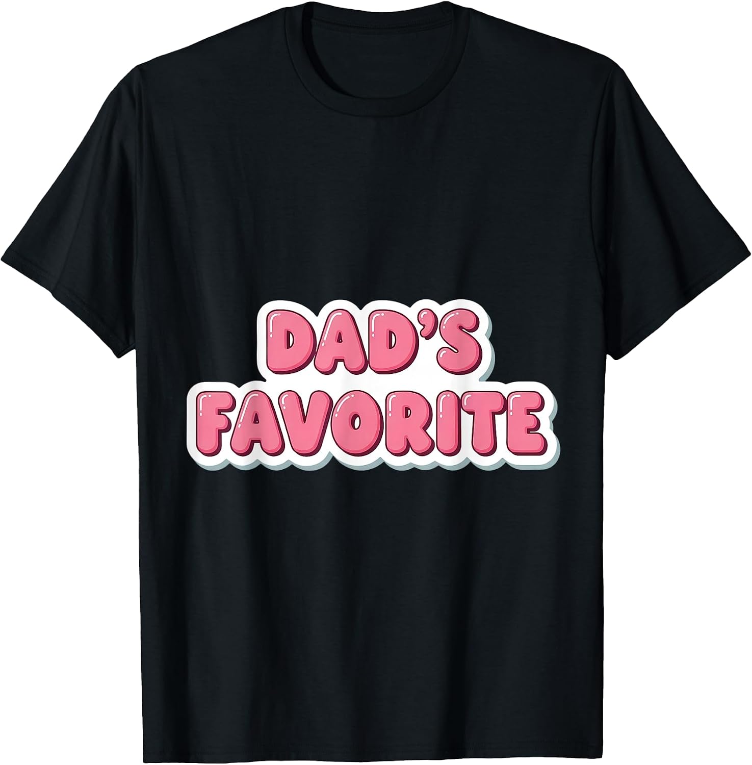 Dad's Favorite Funny Christmas Gag Child Merch - Adult & Kids T-Shirts, Sweatshirts & Hoodies apparel design preview 1