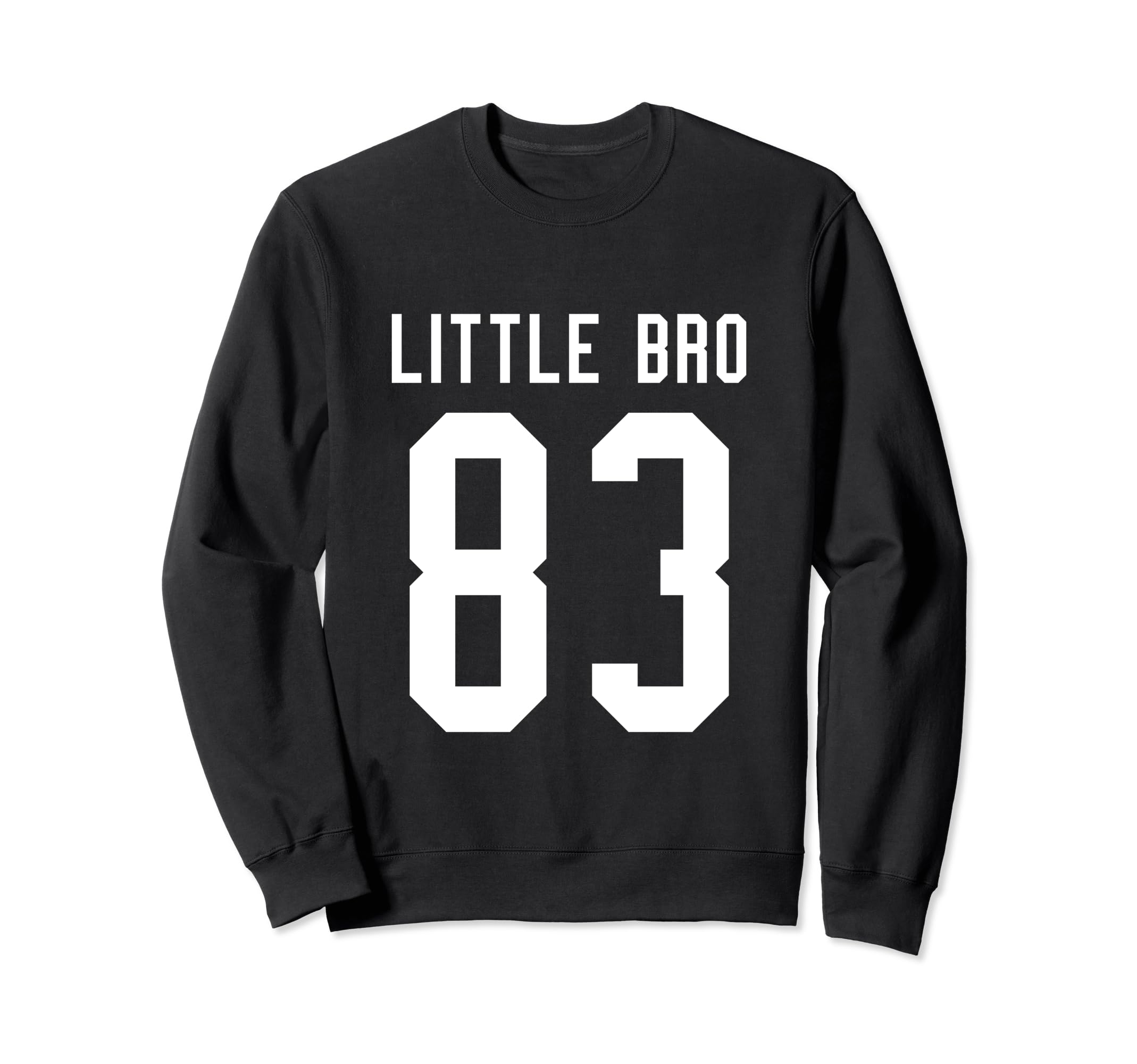 Number 83 Little Bro Biggest Fan Sweatshirt - Casual Everyday Wear Unisex - T-Shirt, Sweatshirt, Hoodie