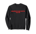Original Broken Hearts Club Y2K Sweatshirt - Minimalist Print Men Women - T-Shirt, Sweatshirt, Hoodie