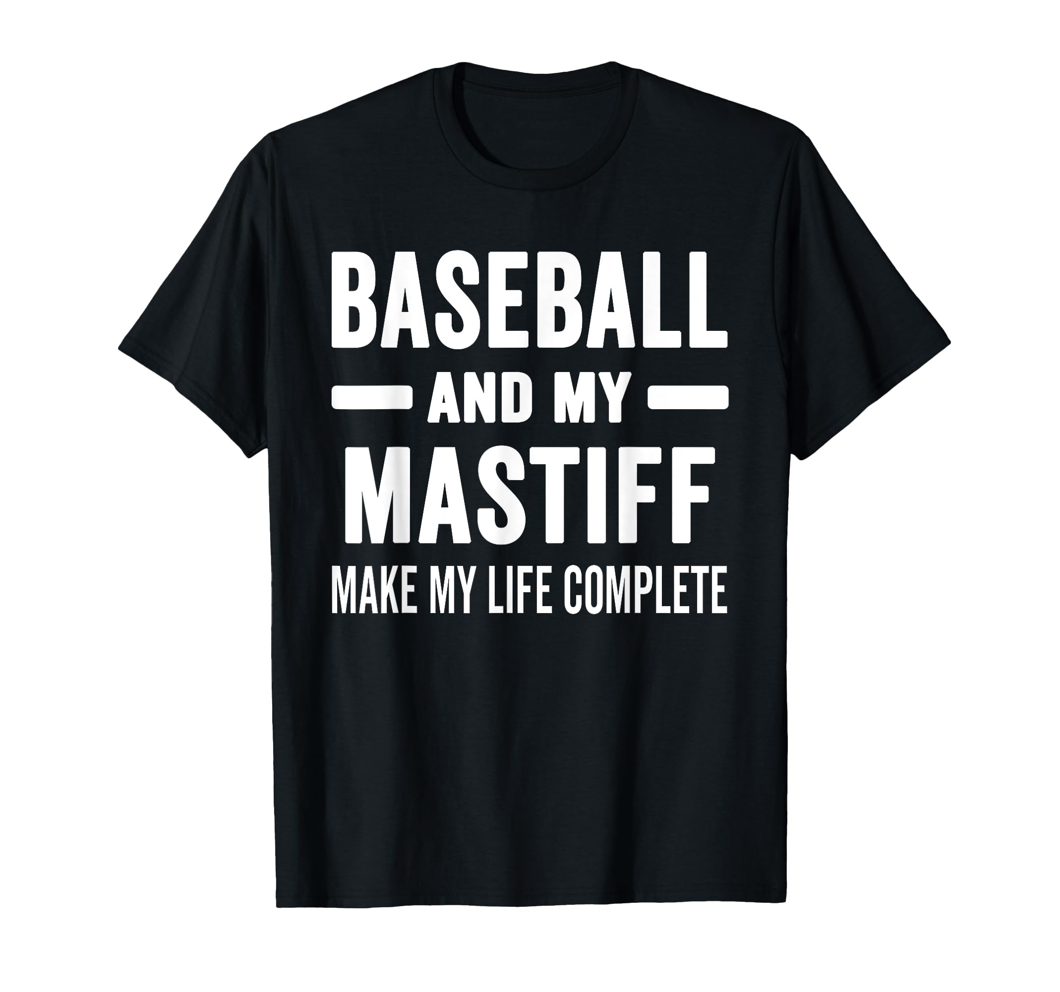 Baseball And My Mastiff Mama Dog T-Shirt - Novelty Apparel for Adults - T-Shirt, Sweatshirt, Hoodie