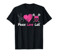 Lacrosse Lax Peace Love Lax T-Shirt - Streetwear Style Men Women - T-Shirt, Sweatshirt, Hoodie