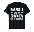 Baseball And My Chow Chow Mama Dog T-Shirt - Unique Graphic Men Women - T-Shirt, Sweatshirt, Hoodie