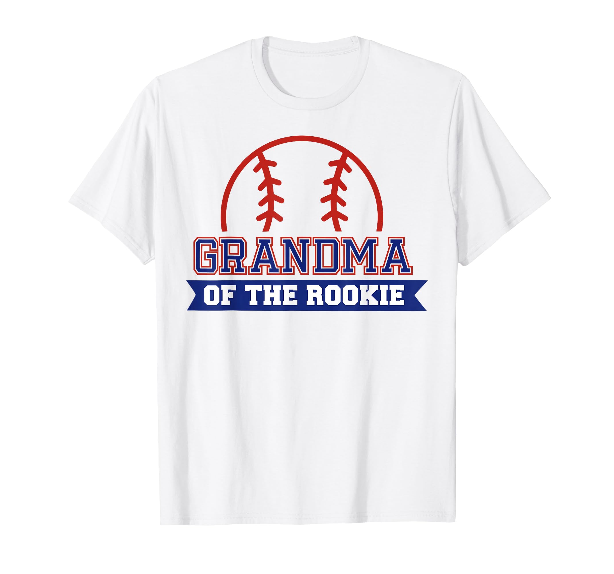 Grandma Rookie 1St Birthday Baseball T-Shirt - Novelty Apparel Unisex - T-Shirt, Sweatshirt, Hoodie