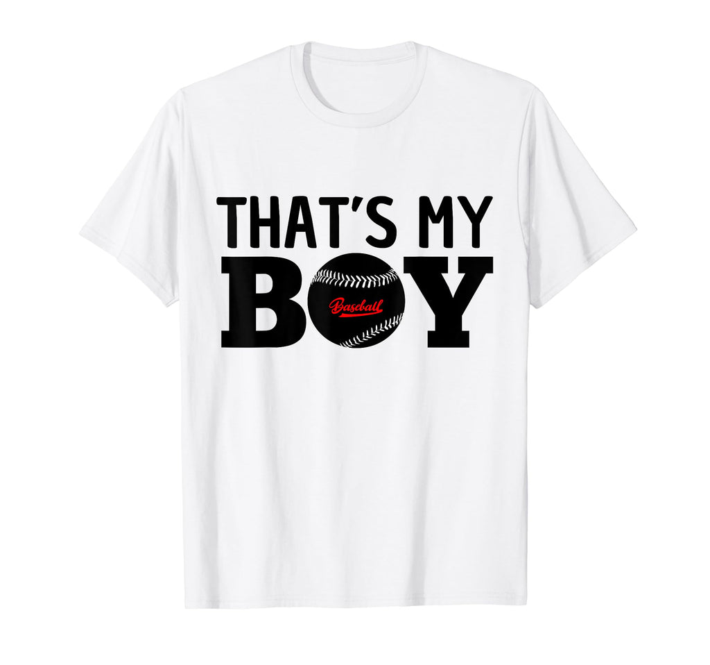 Thats My Son Baseball Proud Ball T-Shirt - Fun Novelty Design for Adults - T-Shirt, Sweatshirt, Hoodie