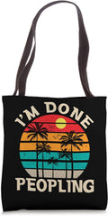 Retro I'm Done Peopling Gift - Adult & Kids T-Shirts, Sweatshirts & Hoodies apparel design preview 1
