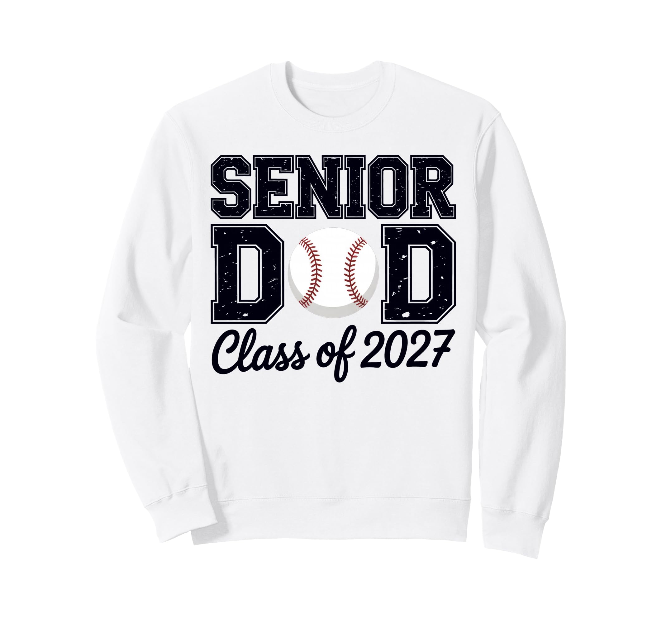 Class 2027 Baseball Dad Senior Sweatshirt - Graphic Print for Adults - T-Shirt, Sweatshirt, Hoodie