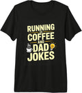 Funny Coffee Dad Jokes Running Father - Adult & Kids T-Shirts, Sweatshirts & Hoodies apparel design preview 1