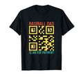 Funny Qr Code Baseball Dad Scan T-Shirt - Streetwear Style Men Women - T-Shirt, Sweatshirt, Hoodie