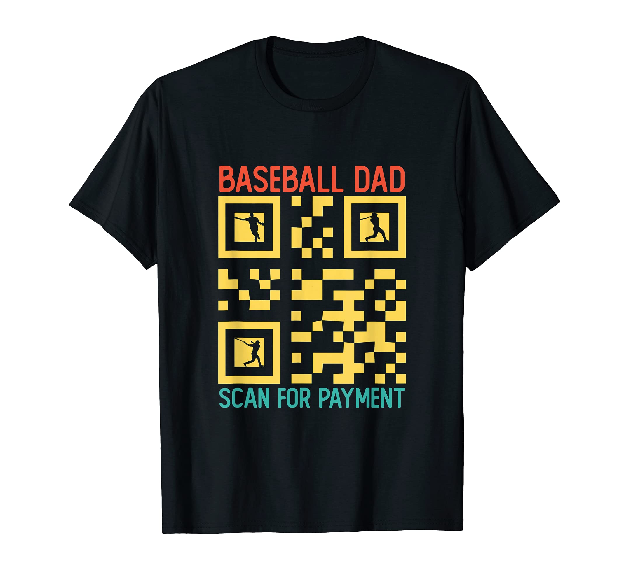 Funny Qr Code Baseball Dad Scan T-Shirt - Streetwear Style Men Women - T-Shirt, Sweatshirt, Hoodie
