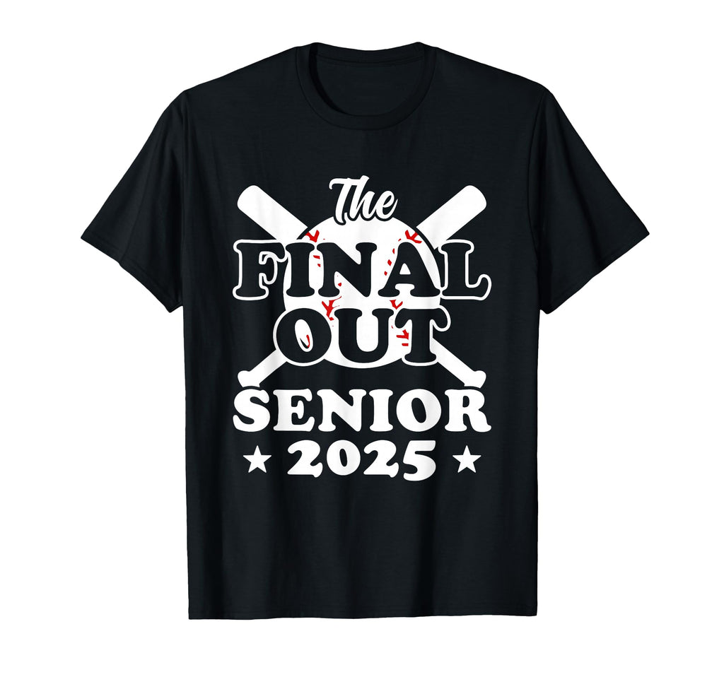 Senior 2025 Baseball Funny Senior Year T-Shirt - Novelty Apparel Unisex - T-Shirt, Sweatshirt, Hoodie