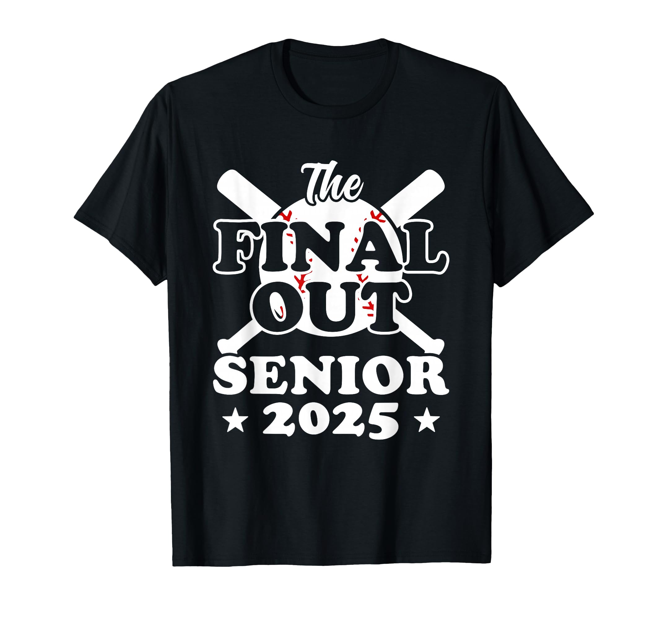 Senior 2025 Baseball Funny Senior Year T-Shirt - Novelty Apparel Unisex - T-Shirt, Sweatshirt, Hoodie