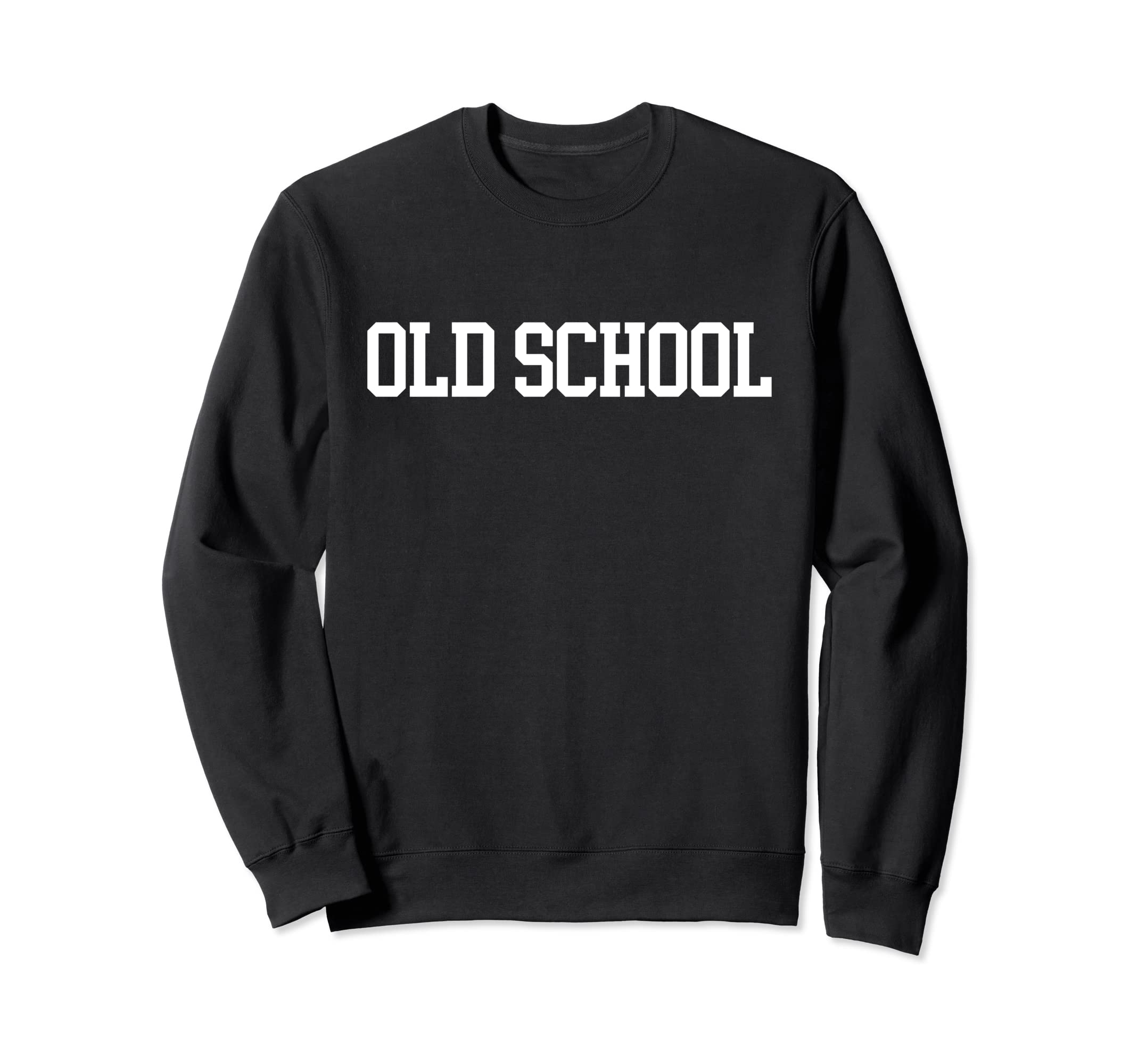 Old School Mens Womens Classical Sweatshirt - Novelty Apparel Men Women - T-Shirt, Sweatshirt, Hoodie