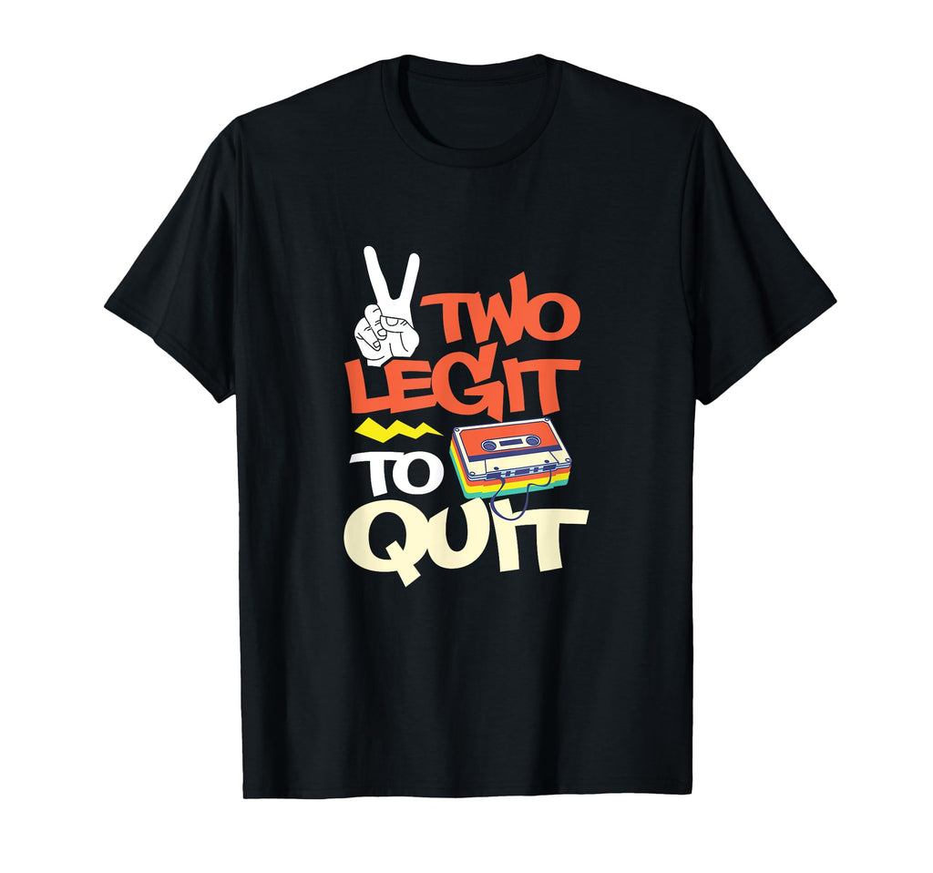 Two Legit To Quit 2Nd Birthday Hiphop T-Shirt - Minimalist Print Unisex - T-Shirt, Sweatshirt, Hoodie