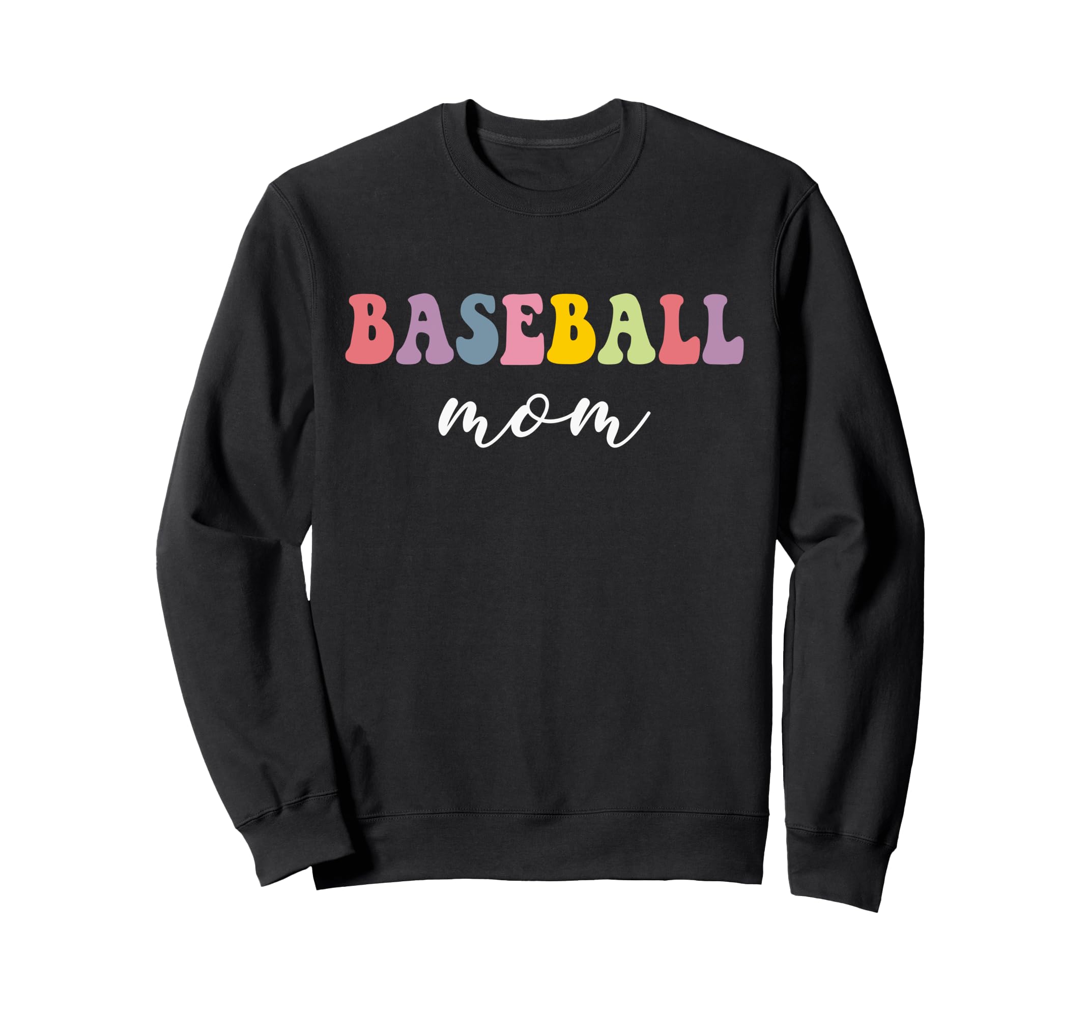 Baseball Mom Funny Stylish Baseball Sweatshirt - Fun Novelty Design Unisex - T-Shirt, Sweatshirt, Hoodie