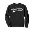 Flavor Town Baseball Sweatshirt - Streetwear Style Men Women - T-Shirt, Sweatshirt, Hoodie