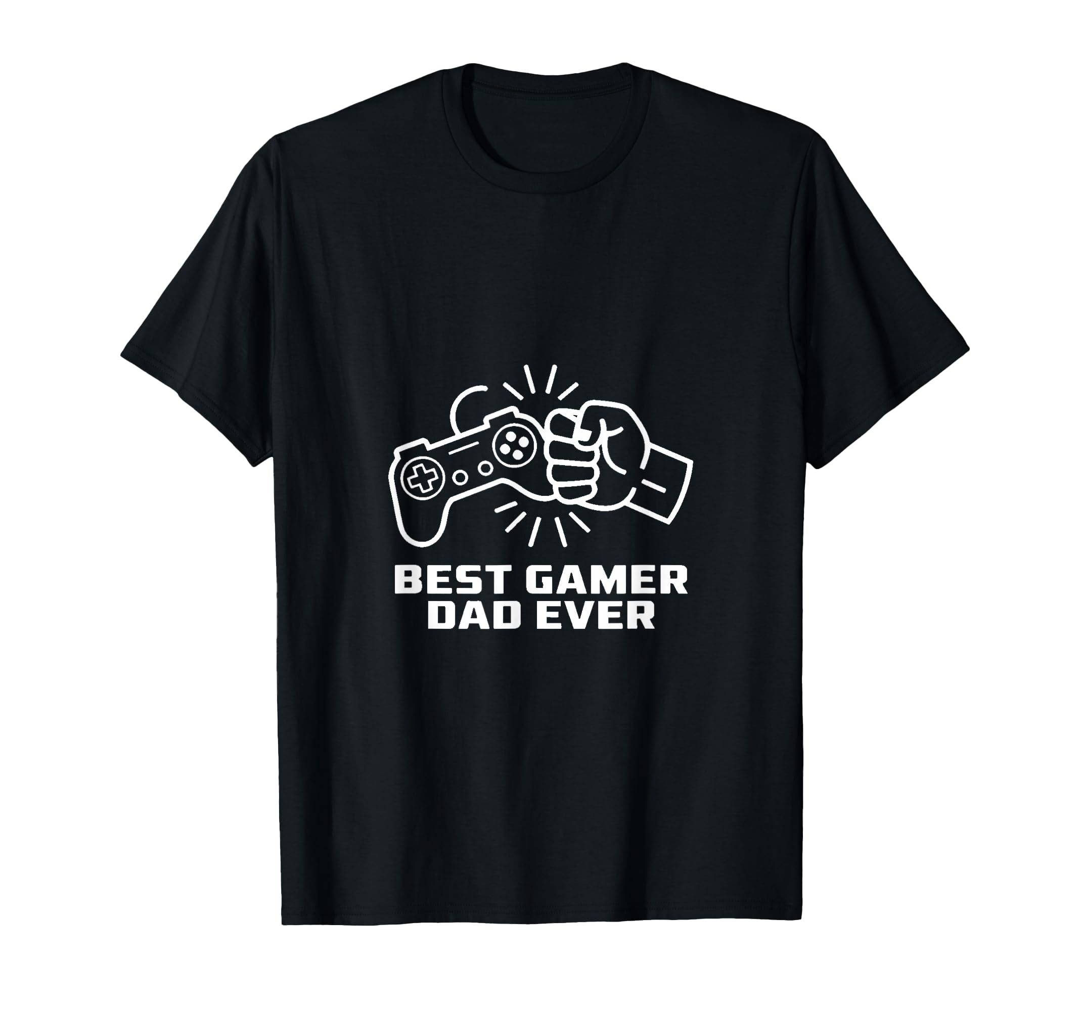 Best Gamer Dad Ever Video Game Gamer T-Shirt - Trendy Graphic Unisex - T-Shirt, Sweatshirt, Hoodie