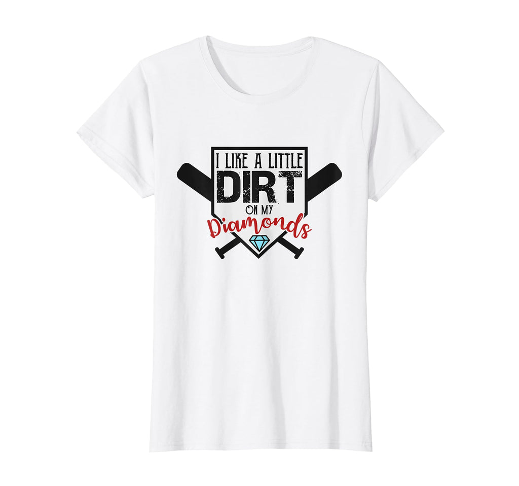 I Like Little Dirt My Diamonds T-Shirt - Custom Art Print Men Women - T-Shirt, Sweatshirt, Hoodie