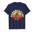 Dadsquatch Funny Bigfoot Sasquatch Dad 80S T-Shirt - Graphic Print Unisex - T-Shirt, Sweatshirt, Hoodie