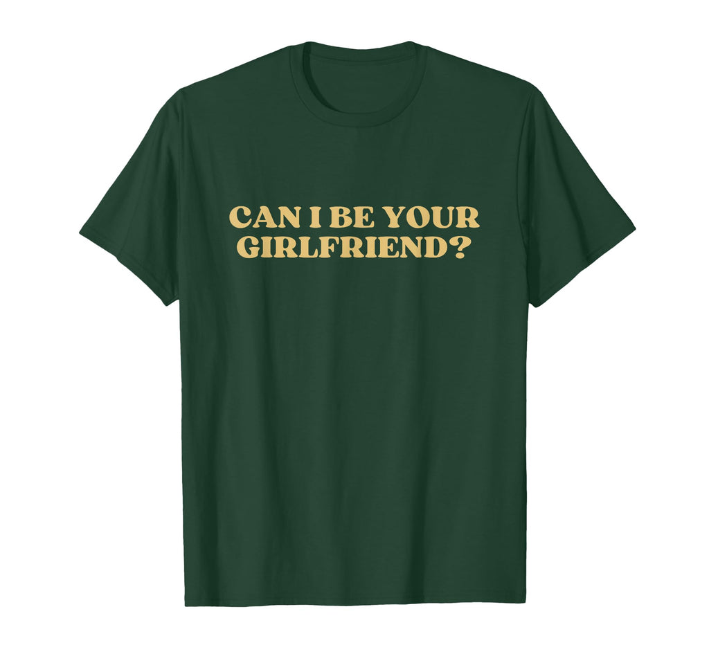 Can I Be Your Girlfriend Y2K Aesthetic T-Shirt - Graphic Print for Adults - T-Shirt, Sweatshirt, Hoodie