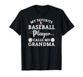 My Favorite Baseball Player Calls Me T-Shirt - Graphic Print Unisex - T-Shirt, Sweatshirt, Hoodie