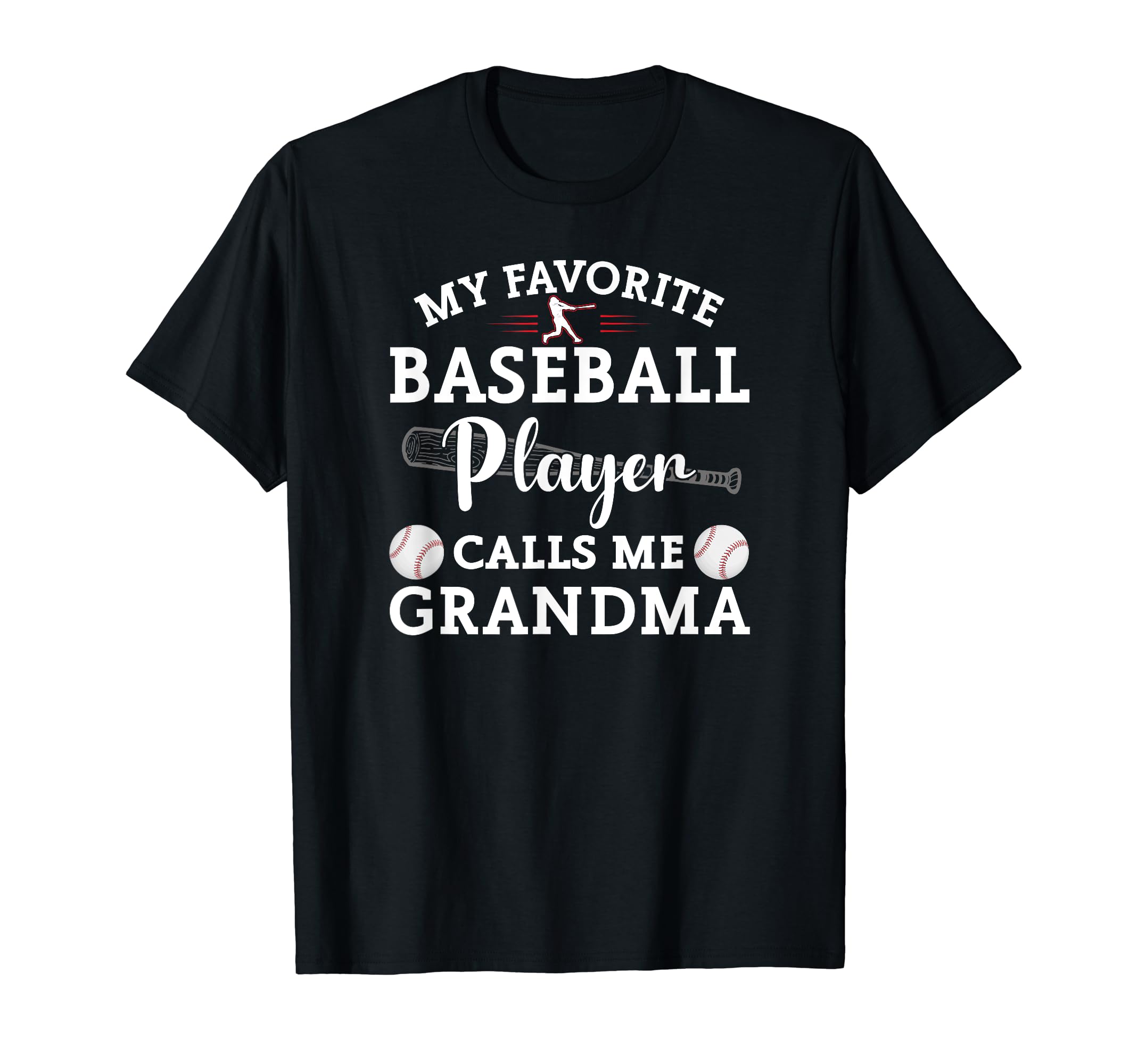 My Favorite Baseball Player Calls Me T-Shirt - Graphic Print Unisex - T-Shirt, Sweatshirt, Hoodie