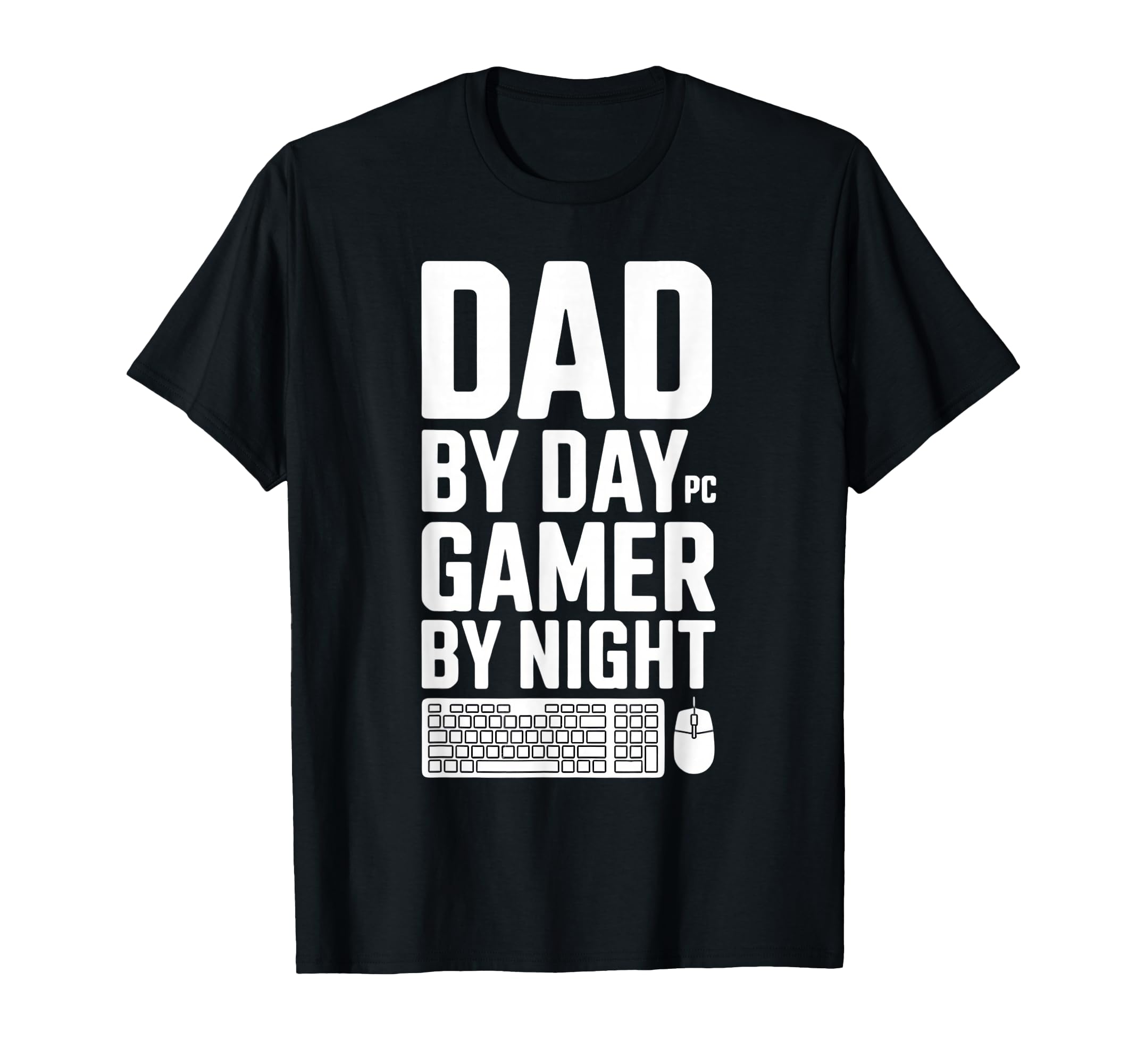 Dad Day Gamer Night Pc Gaming T-Shirt - Custom Art Print for Adults - T-Shirt, Sweatshirt, Hoodie