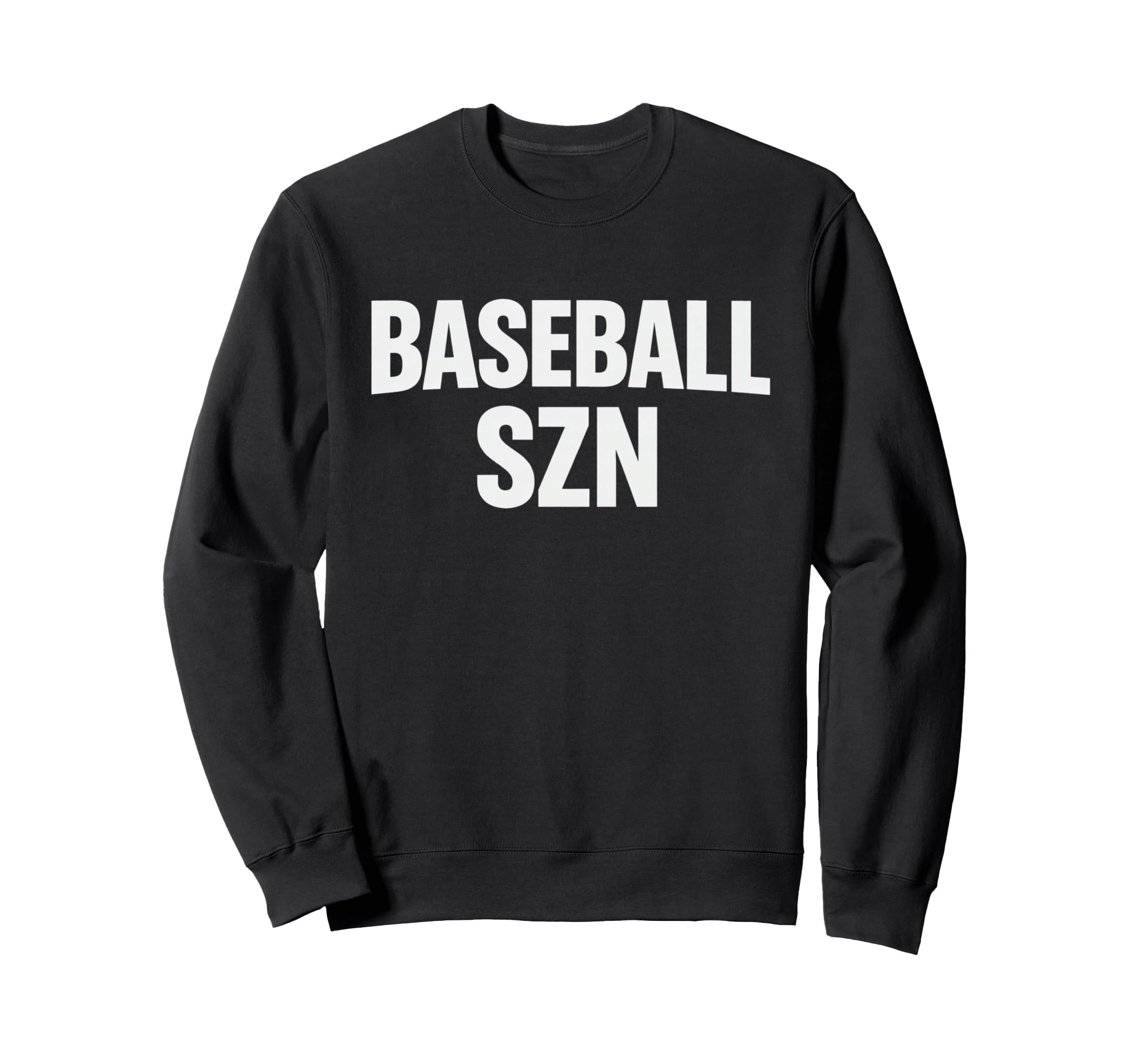 Baseball Szn Baseball Season Fan Sweatshirt - Novelty Apparel Unisex - T-Shirt, Sweatshirt, Hoodie