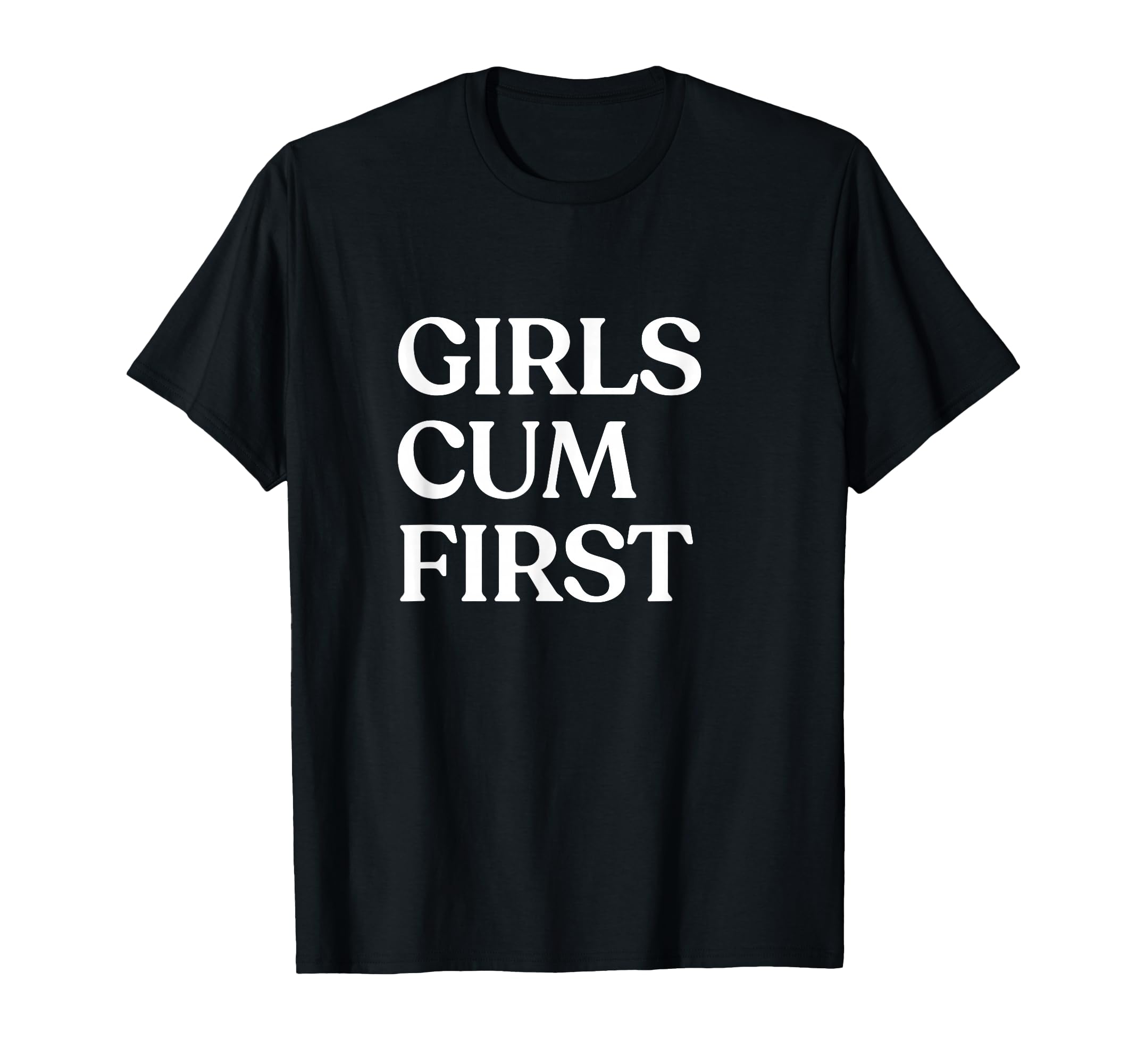 Cum First Y2K Aesthetic Trendy T-Shirt - Minimalist Print Men Women - T-Shirt, Sweatshirt, Hoodie
