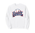 Dad Daddy Rookie Baseball Sweatshirt - Custom Art Print Unisex - T-Shirt, Sweatshirt, Hoodie