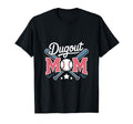 Proud Baseball Mom Dugout Squad T-Shirt - Streetwear Style Men Women - T-Shirt, Sweatshirt, Hoodie