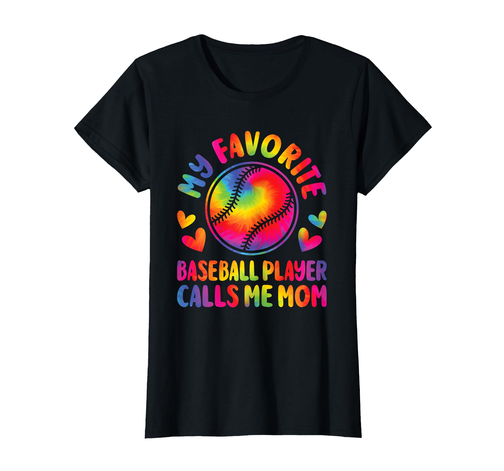 My Favorite Baseball Player Calls Me Mom T-Shirt - Streetwear Style Unisex - T-Shirt, Sweatshirt, Hoodie
