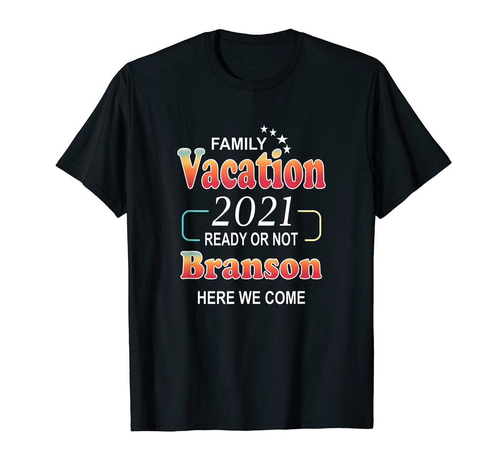 Happy Branson Family Vacation 2021 T-Shirt - Aesthetic Graphic Unisex - T-Shirt, Sweatshirt, Hoodie